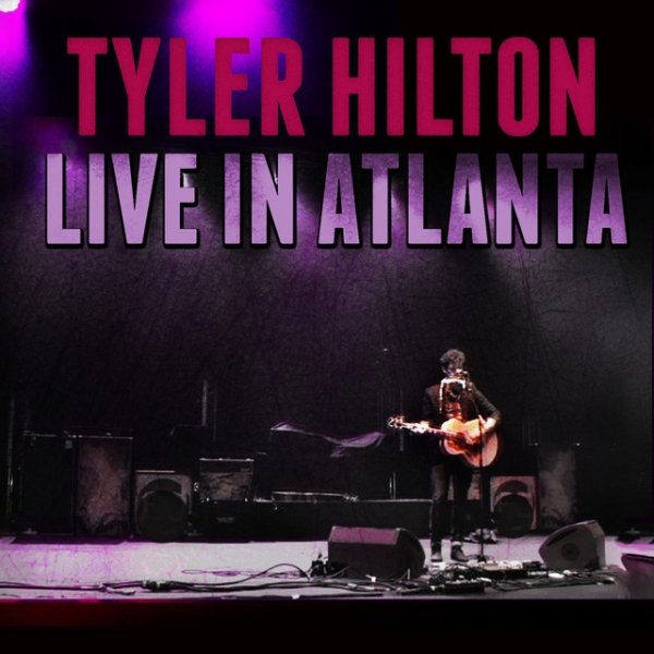 Tyler Hilton Live in Atlanta, 2012