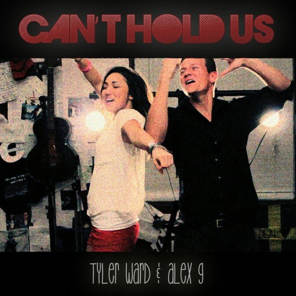Tyler Ward Can't Hold Us, 2013