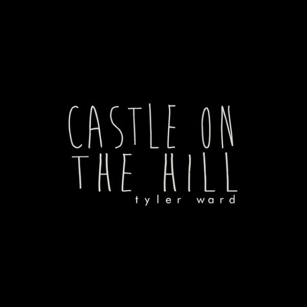 Tyler Ward Castle on the Hill, 2017