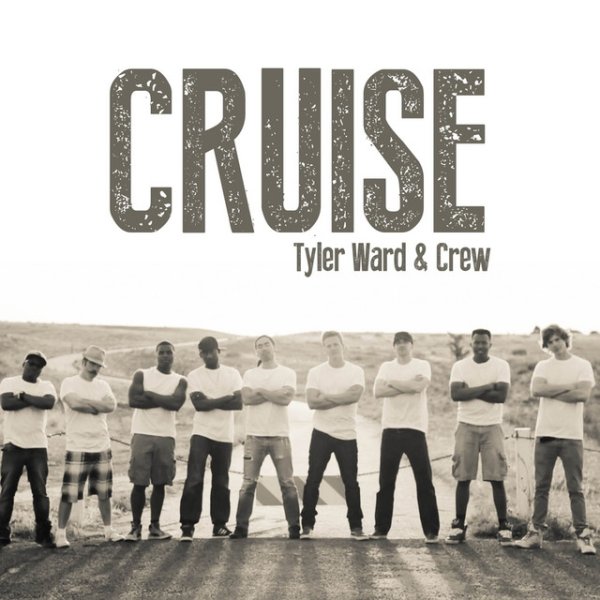 Album Tyler Ward - Cruise