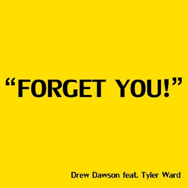 Forget You - album