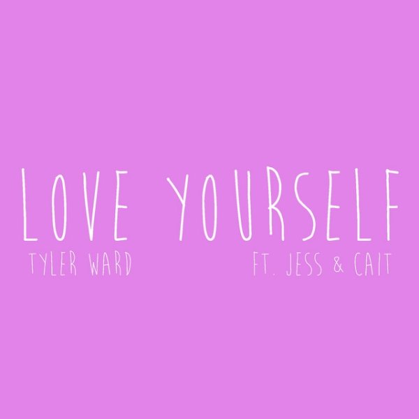 Album Tyler Ward - Love Yourself