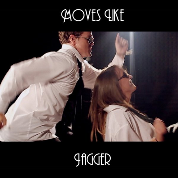 Moves Like Jagger - album