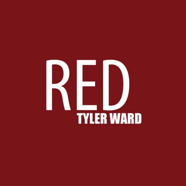 Album Tyler Ward - Red
