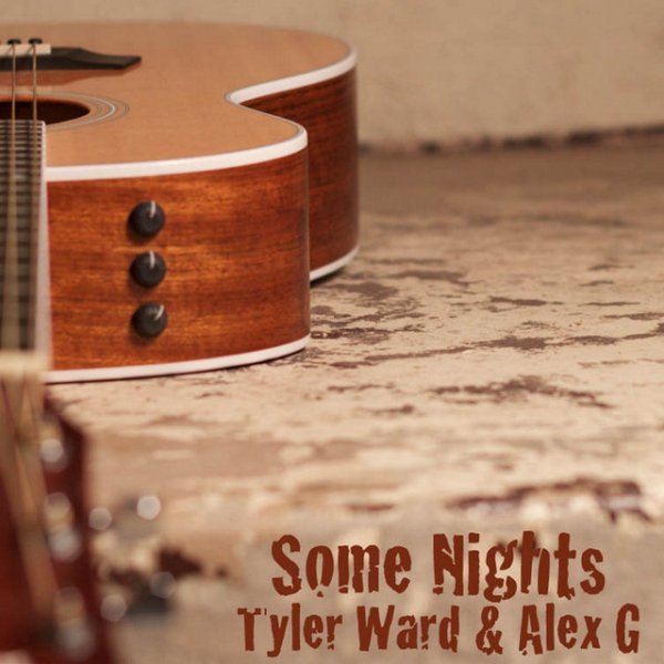 Tyler Ward Some Nights, 2012