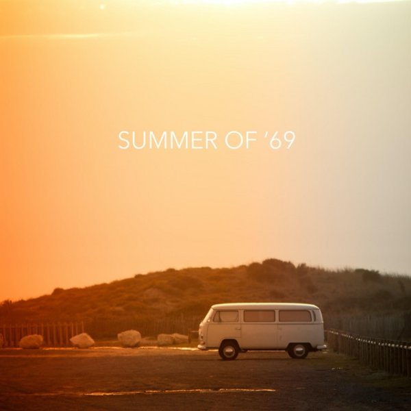 Summer of '69 - album