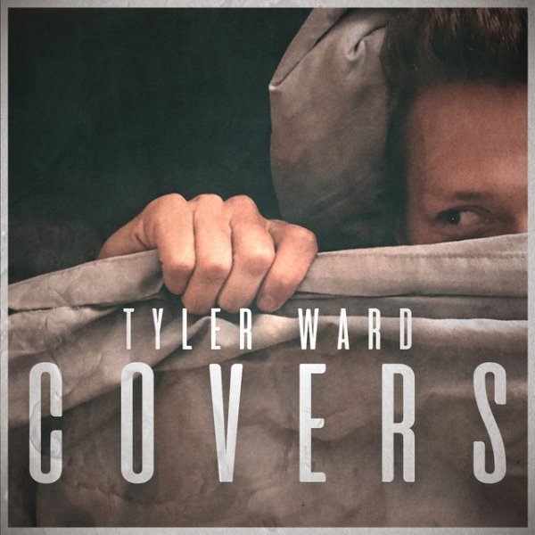 Album Tyler Ward - Under Covers