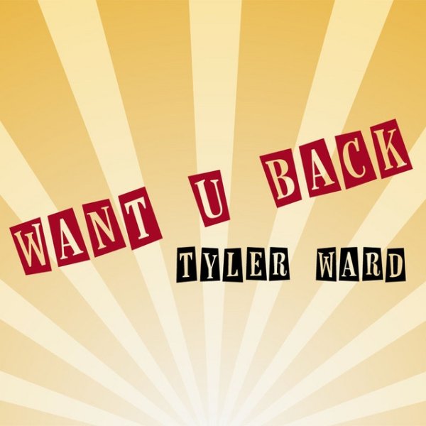 Album Tyler Ward - Want U Back
