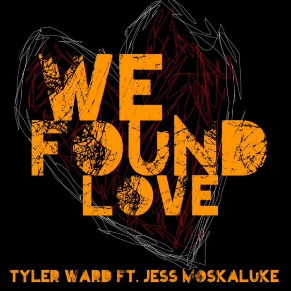Tyler Ward We Found Love, 2011