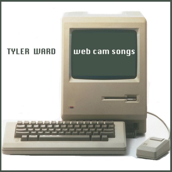 Album Tyler Ward - Web Cam Songs