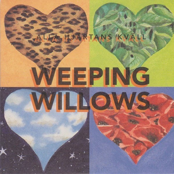 Album Weeping Willows - Alla Hjärtans Kväll