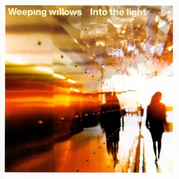 Album Weeping Willows - Into the Light