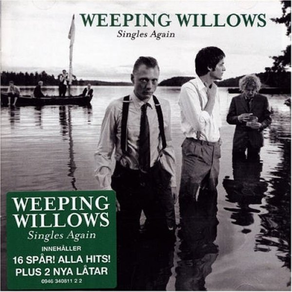 Album Weeping Willows - Singles Again