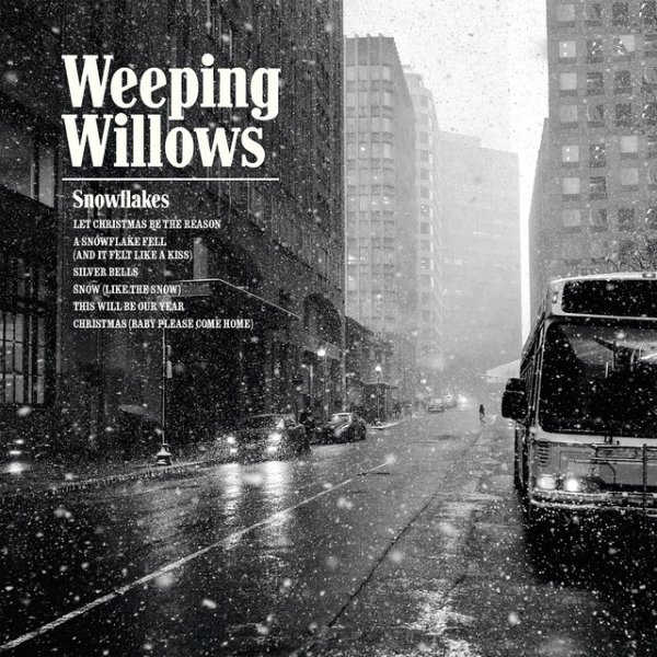 Album Weeping Willows - Snowflakes