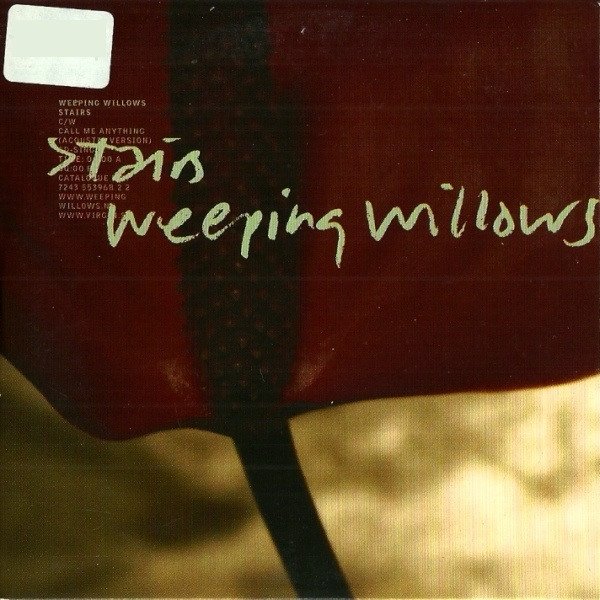 Album Weeping Willows - Stairs