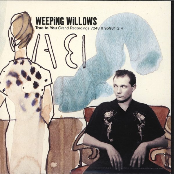 Album Weeping Willows - True to You