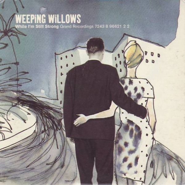 Album Weeping Willows - While I