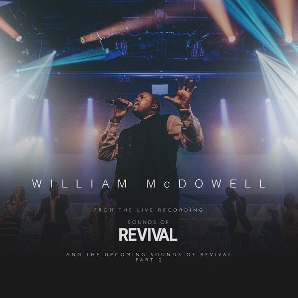 Album William McDowell - It Is So / In Your Presence