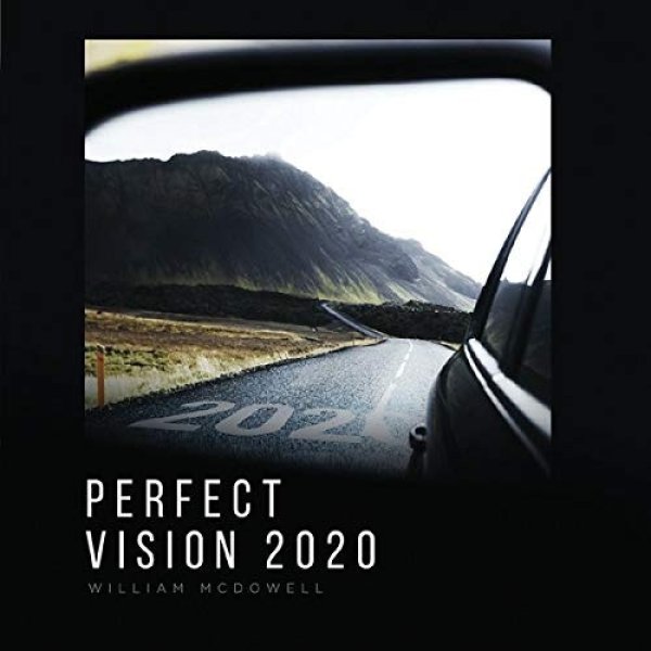 Album William McDowell - Perfect Vision 2020