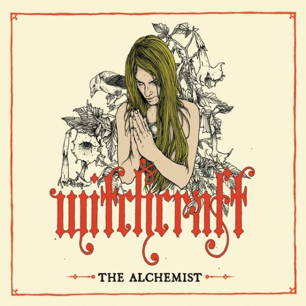 Witchcraft The Alchemist, 2007