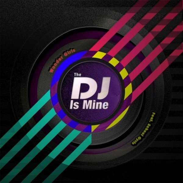 The DJ Is Mine - album