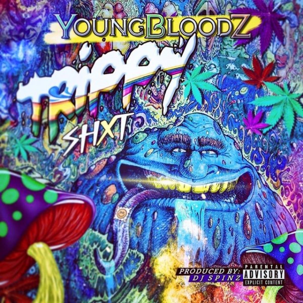 Album YoungBloodz - Trippy Shit
