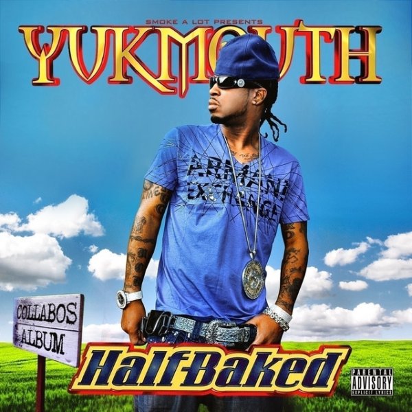 Album Yukmouth - Half Baked
