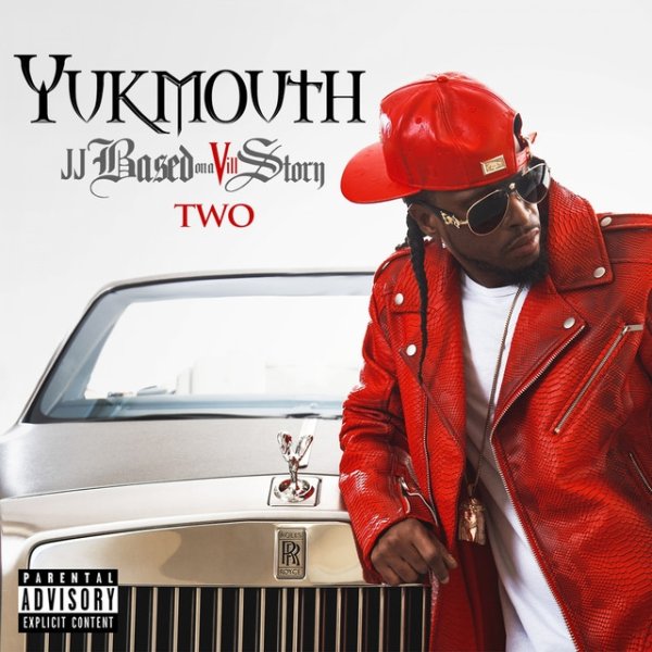 Album Yukmouth - JJ Based on a Vill Story Two