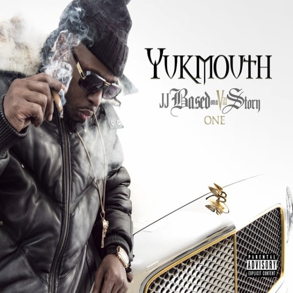 Album Yukmouth - JJ Based on a Vill Story