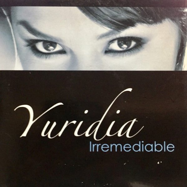 Album Yuridia - Irremediable
