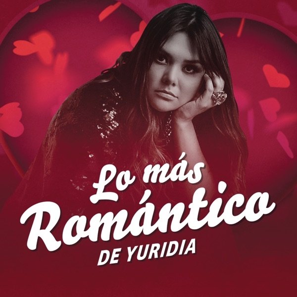 Album Yuridia - Lo Más Romántico de