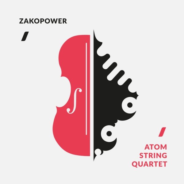 Album Zakopower - Zakopower & Atom String Quartet