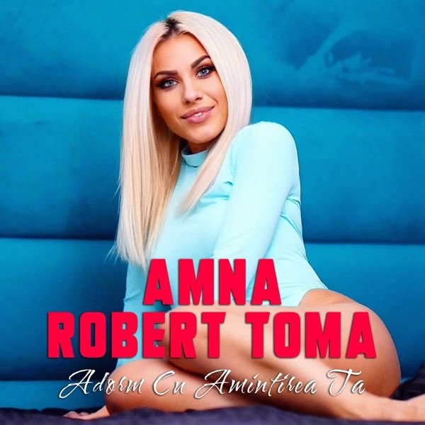 Adorm Cu Amintirea Ta Album 