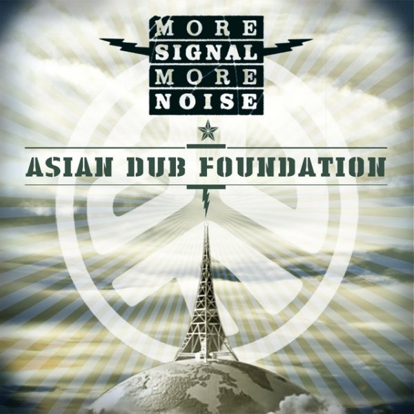 Asian Dub Foundation More Signal More Noise, 2015