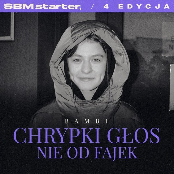 bambi chrypki głos nie od fajek, 2021