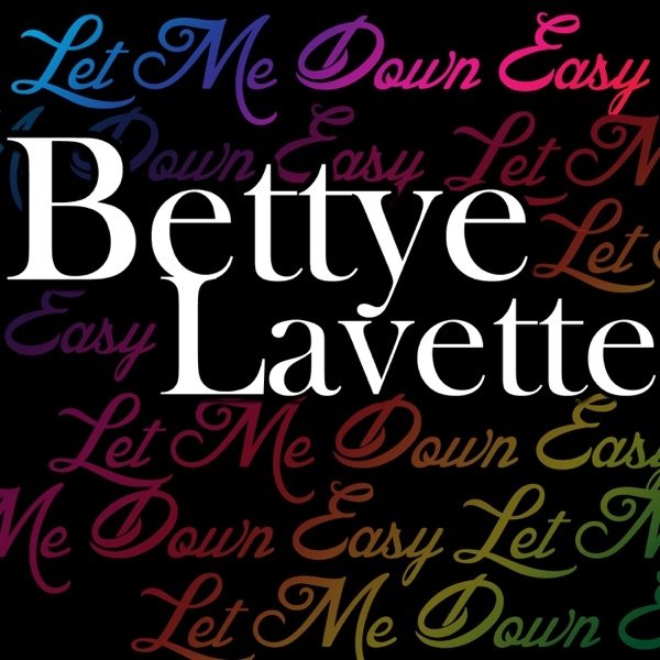 Bettye Lavette Let Me Down Easy, 2000