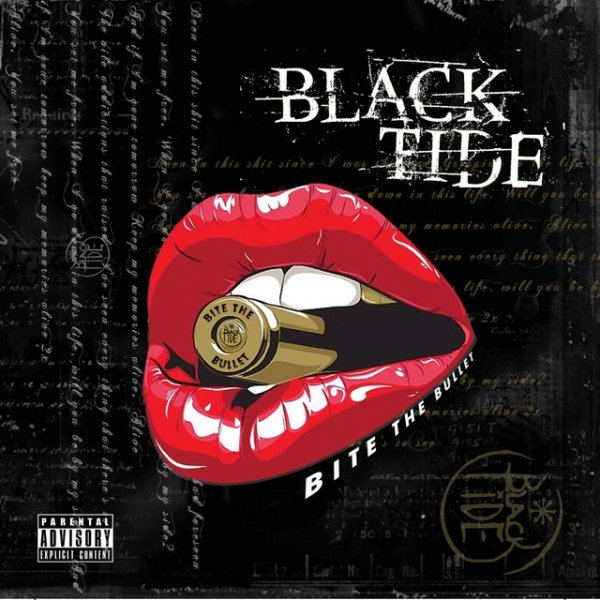 Black Tide Bite The Bullet, 2013
