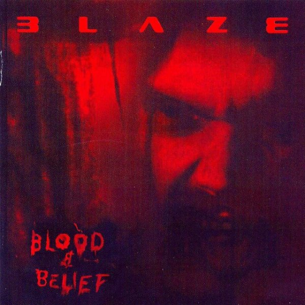 Blood and Belief Album 