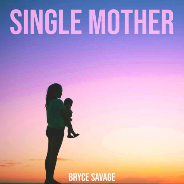 Single Mother Album 