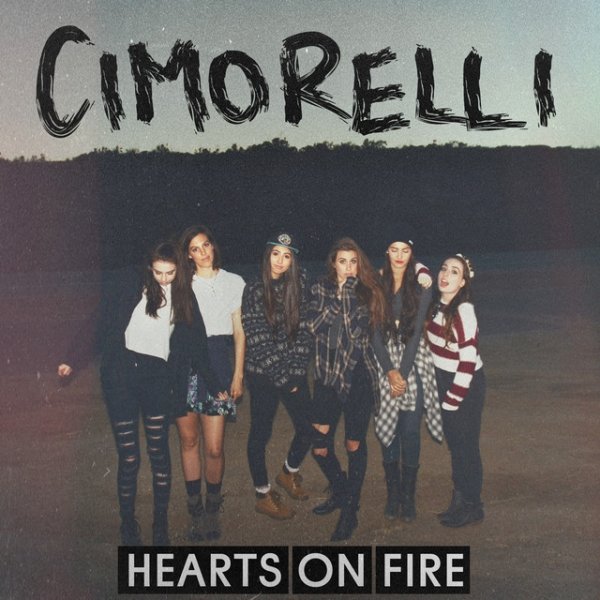 Cimorelli Hearts on Fire, 2015