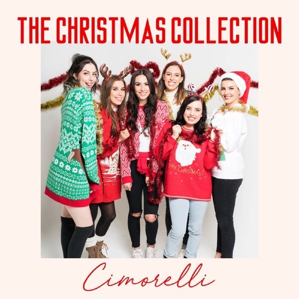 Cimorelli The Christmas Collection, 2017