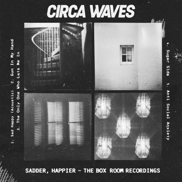 Sadder, Happier - The Box Room Recordings - album