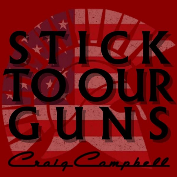 Stick To Our Guns - album