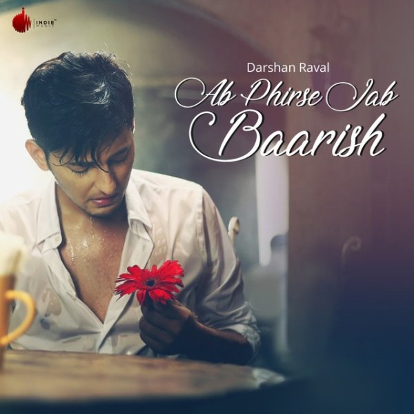 Ab Phirse Jab Baarish Album 