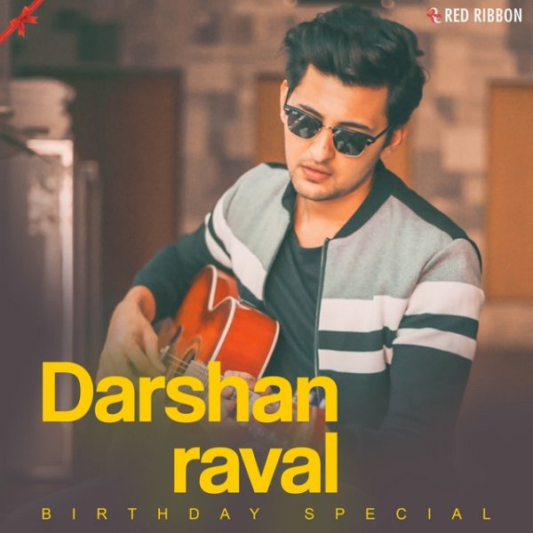 Darshan Raval Birthday Special Album 