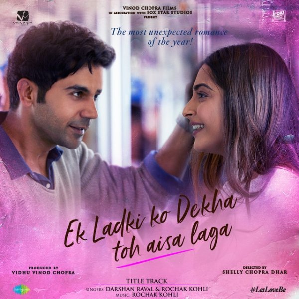 Ek Ladki Ko Dekha Toh Aisa Laga (From "Ek Ladki Ko Dekha Toh Aisa Laga") Album 