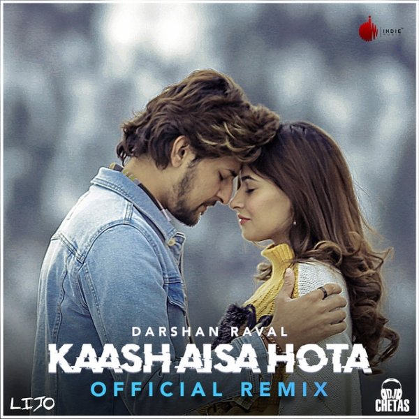 Kaash Aisa Hota - Remix Album 