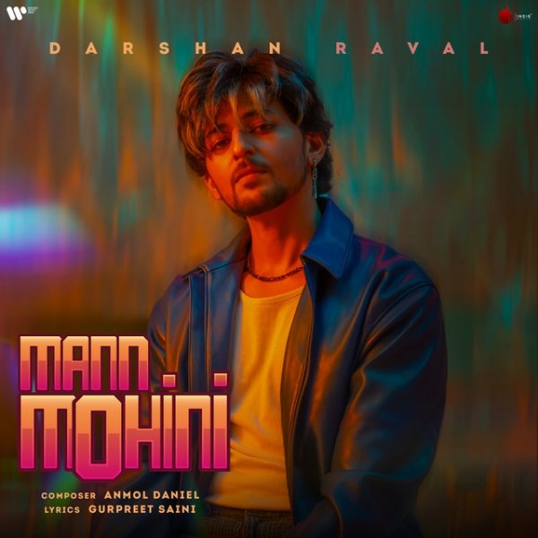 Darshan Raval Mann Mohini, 2022