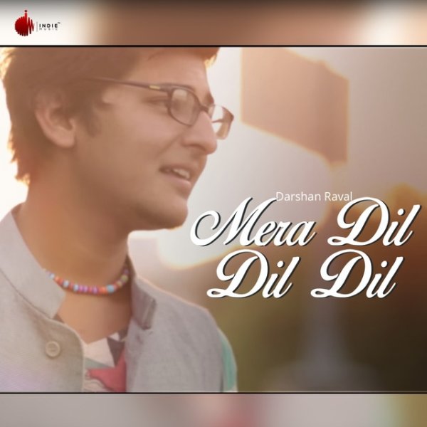 Mera Dil Dil Dil Album 