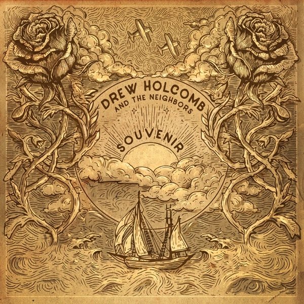 Drew Holcomb & The Neighbors Souvenir, 2017